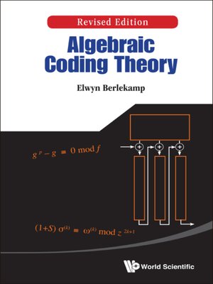 cover image of Algebraic Coding Theory (Revised Edition)